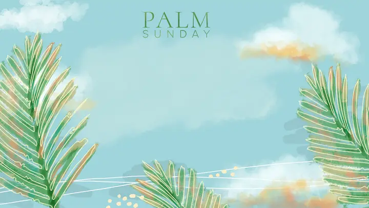 Palm Sunday: Watercolor Lent Collection: notes slide 2