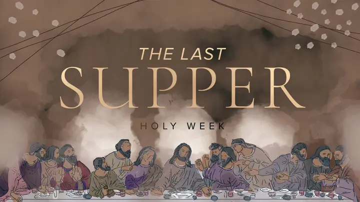 Last Supper: Watercolor Lent Collection: title slide 2
