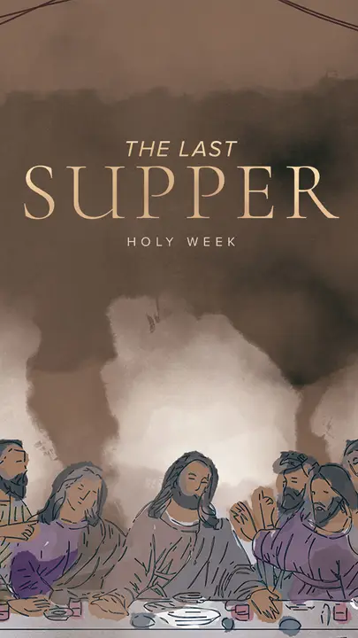 Last Supper: Watercolor Lent Collection: story 2