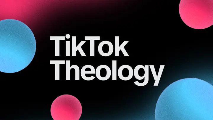 TikTok Theology: 4K slide