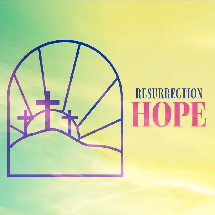 Resurrection Hope: social post