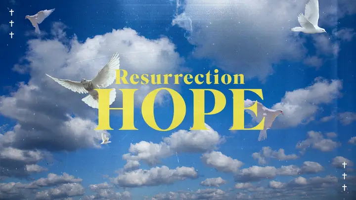 Resurrection Hope: HD slide