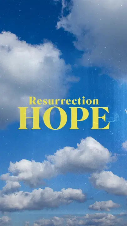 Resurrection Hope: story