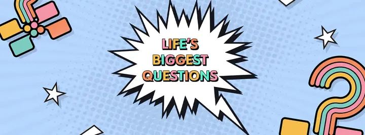 Life’s Biggest Questions: facebook cover