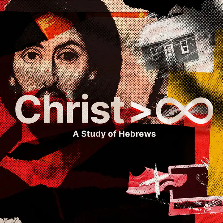 Christ Over Everything Hebrews: social post