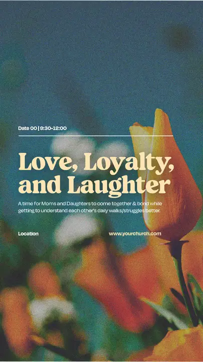 Love, Loyalty And Laughter: story