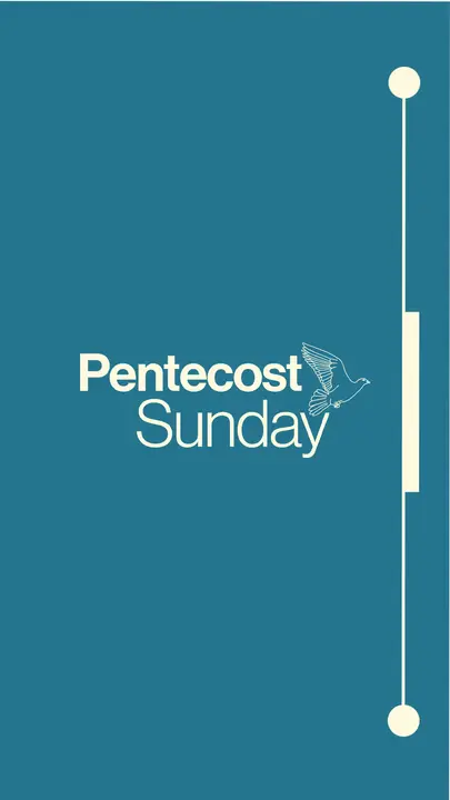 Pentecost Sunday: story