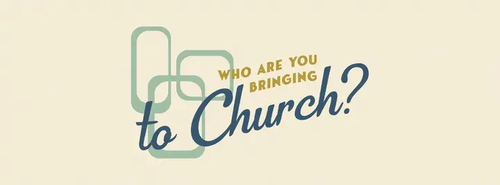 Who Are Your Bringing To Church?: facebook cover