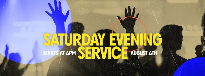 Saturday Evening Service: facebook cover