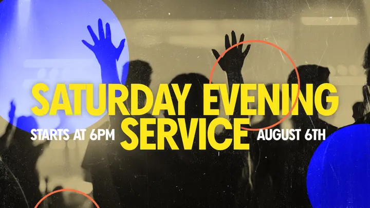 Saturday Evening Service: HD slide
