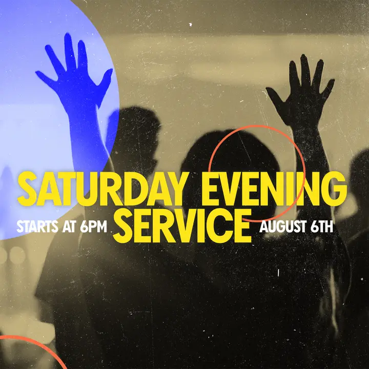 Saturday Evening Service: social post