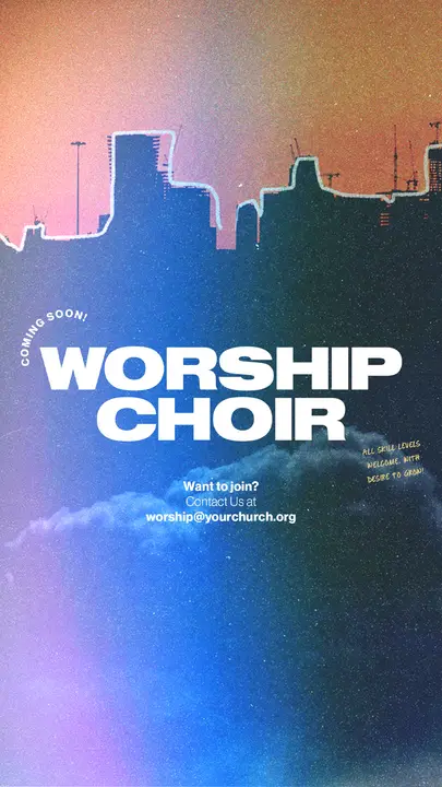 Worship Choir: story