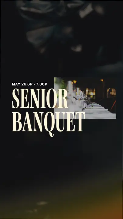 Senior Banquet: story