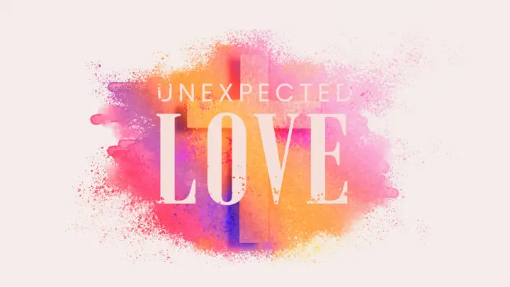 Unexpected Love: 4K slide