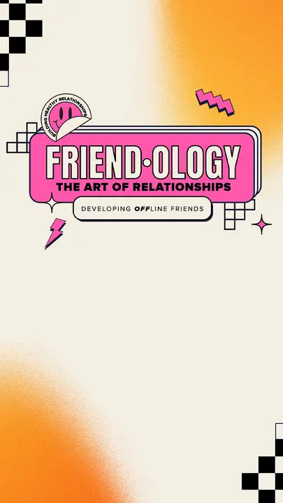 Friendology: story