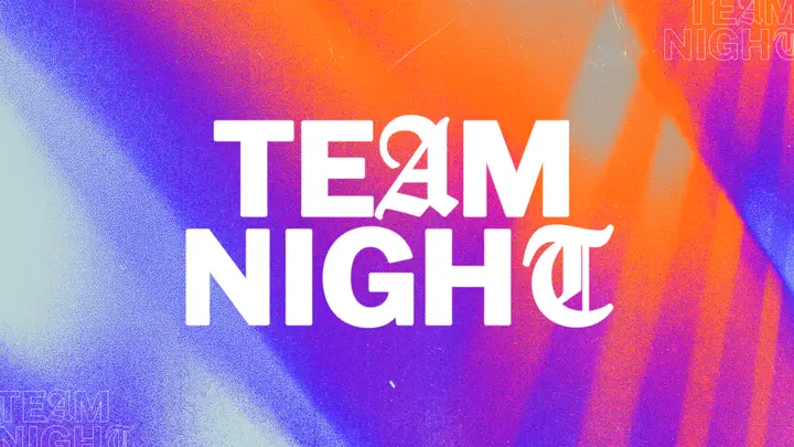 Team Night: 4K slide