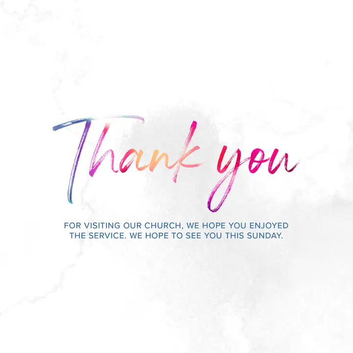 Thank You For Visiting Our Church: social post