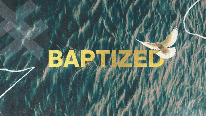 Baptized: HD slide