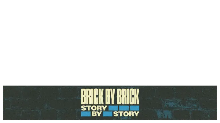 Brick by Brick: lower third