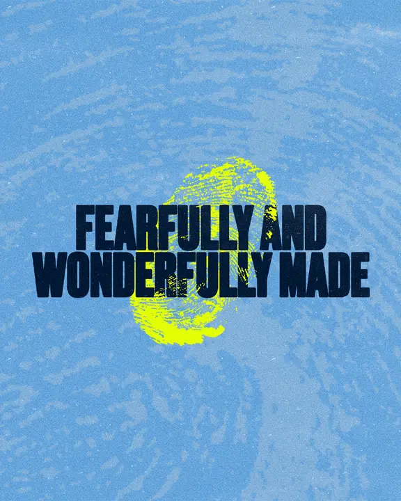Fearfully And Wonderfully Made: social post