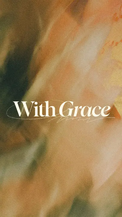 With Grace: story