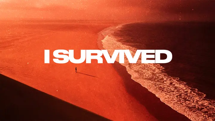 I Survived: 4K slide