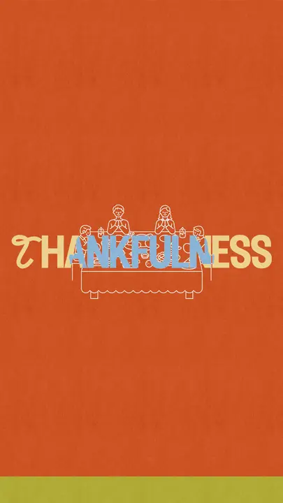 Thankfulness: story