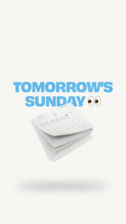 Tomorrow is Sunday: story