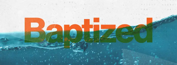 Baptized: facebook cover