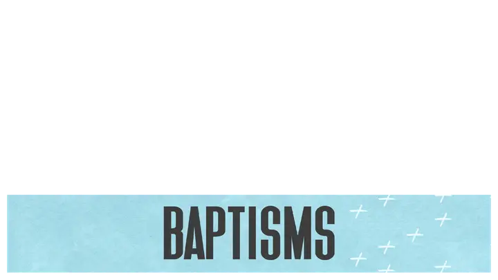 Baptisms: lower third