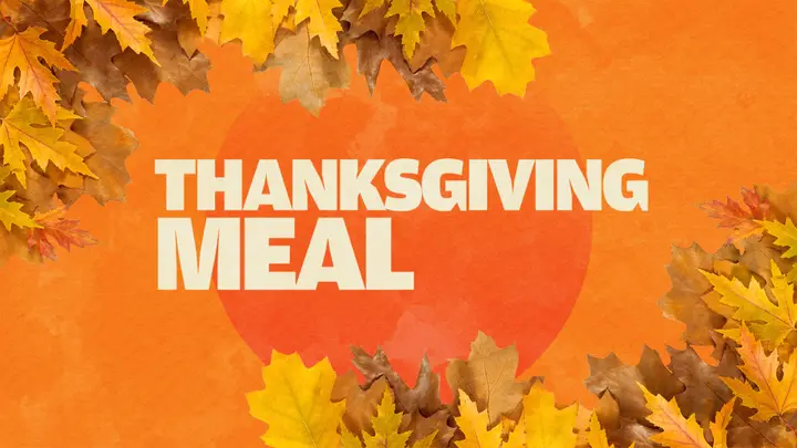 Thanksgiving Meal: 4K slide