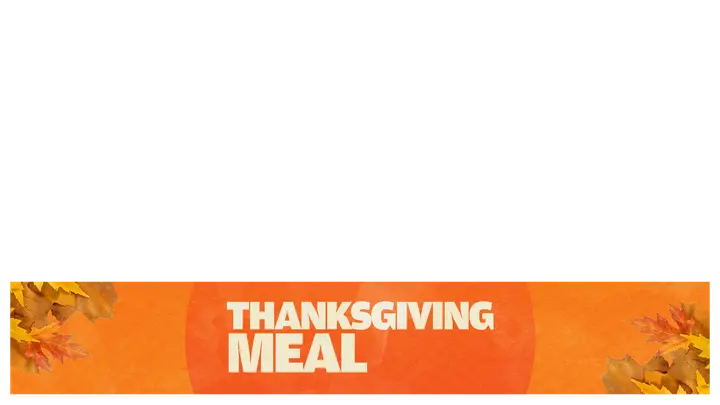 Thanksgiving Meal: lower third