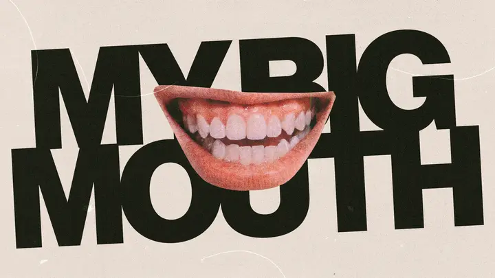 My Big Mouth: HD slide
