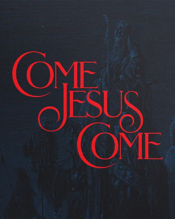 Come Jesus Come: social post