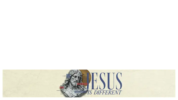 Jesus Is Different: lower third