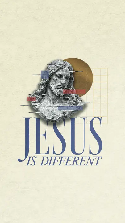 Jesus Is Different: story