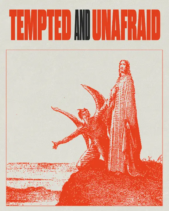 Tempted and Unafraid: social post