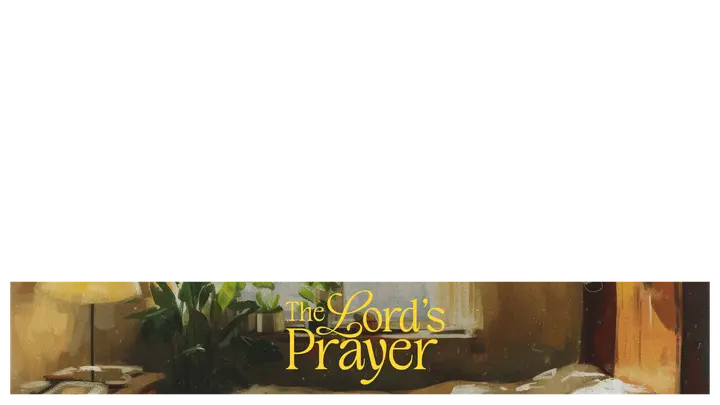The Lord's Prayer: lower third