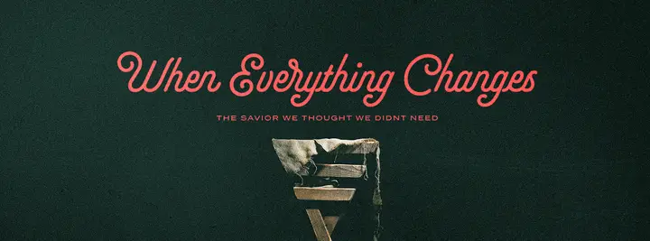 When Everything Changes: facebook cover