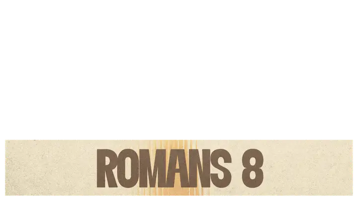 Romans 8: lower third