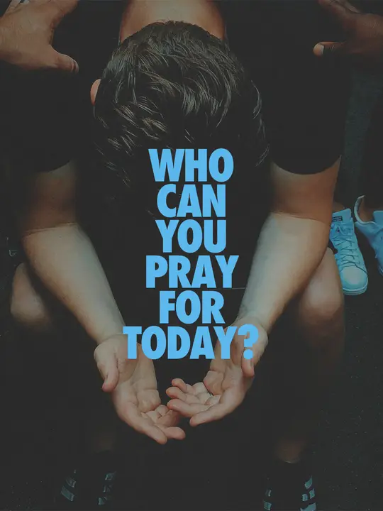 Who Can You Pray For Today: social post