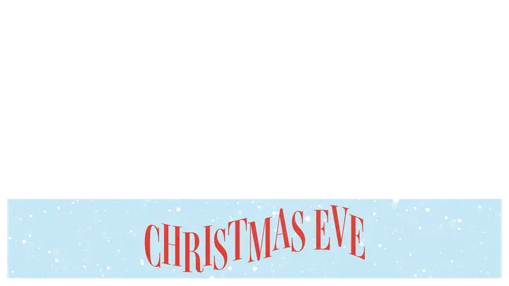 Christmas Eve: lower third