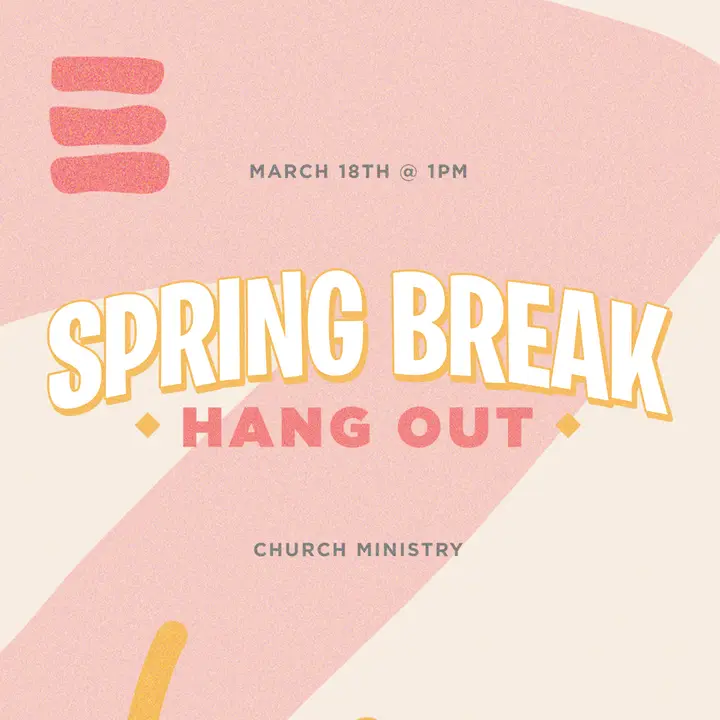 Spring Break Hang Out: social post 1