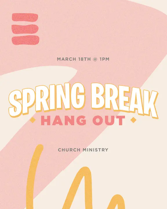 Spring Break Hang Out: social post 2