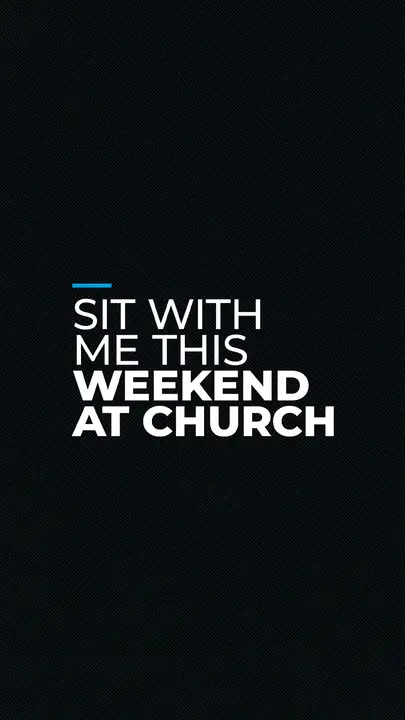 Sit With Me This Weekend At Church: story