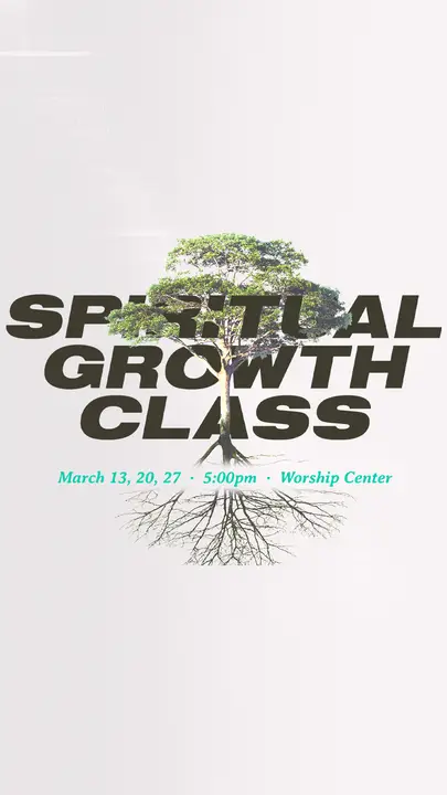Spiritual Growth Class: story