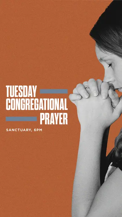 Tuesday Congregational Prayer: story