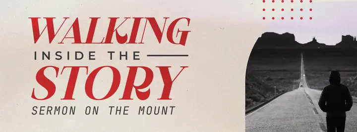 Walking Inside The Story Sermon On The Mount: facebook cover