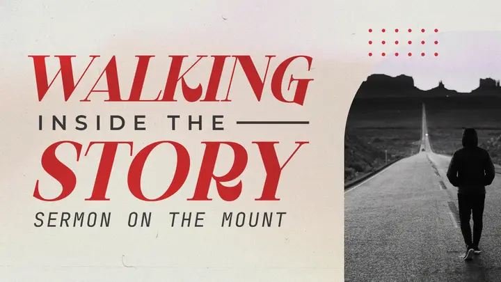 Walking Inside The Story Sermon On The Mount: HD slide