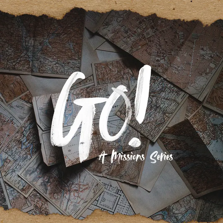 Go: A Missions Series: social post